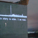 Projection My Story is Mine. I Am Real